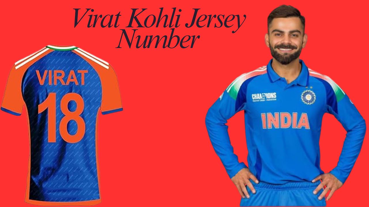 Virat Kohli Jersey Number: Story Behind Number 18, Career, Records, and Interesting Facts